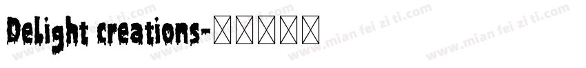 Delight creations字体转换